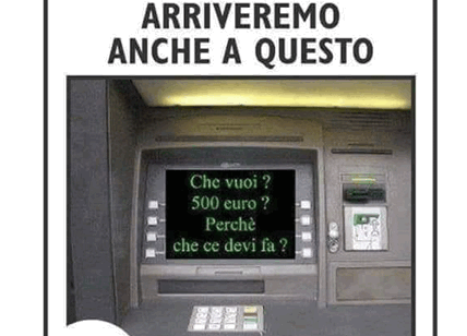 L'ironia della rete// Al bancomat per prelevare 500 €. "Che ce devi fa?"