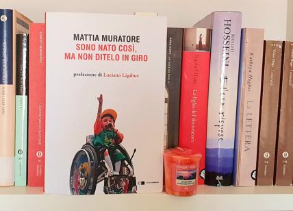 Mattia Muratore: nascere disabile è stato il più grande affare della mia vita