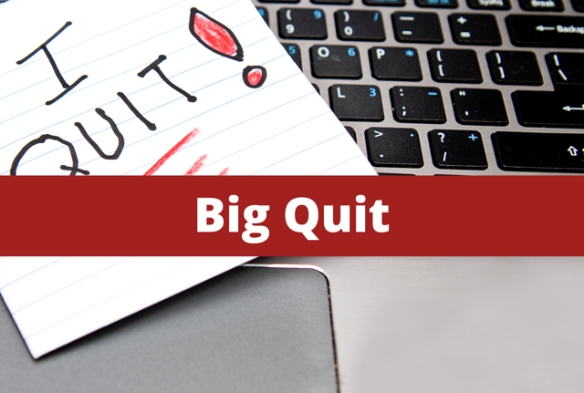 Big Quit: i veri motivi nel fenomeno delle Grandi Dimissioni