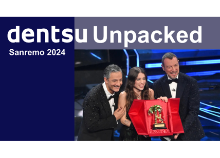 Dentsu, pubblicato il White Paper “Dentsu Unpacked – Sanremo 2024”