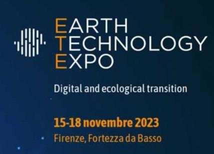 Earth Technology Expo, proposte e soluzioni per le grandi sfide green