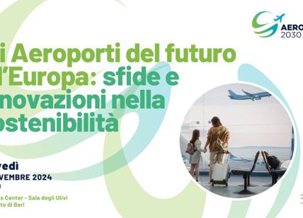 AdP, aeroporti del futuro e Europa: innovare nella sostenibilità