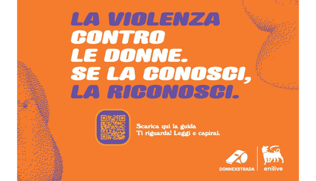 Enilive e DonneXStrada, pubblicata una guida pratica per riconoscere la violenza di genere