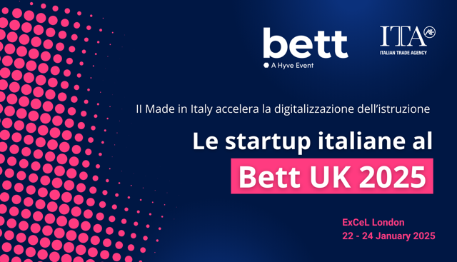 Il Made in Italy accelera la digitalizzazione dell’istruzione: le startup italiane al BETT 2025