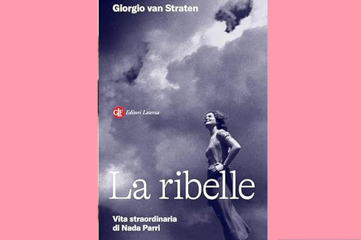 Giorgio van Straten 'La ribelle (Laterza)' Giorgio van Straten 'La ribelle (Laterza)'