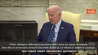 Guerra Ucraina, Biden: "Nuovo pacchetto da 2,4 miliardi di aiuti per Kiev"